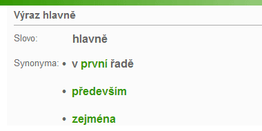 Synonyma ke slovu hlavně.